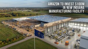 Amazon to invest $100M in new Indiana manufacturing facility