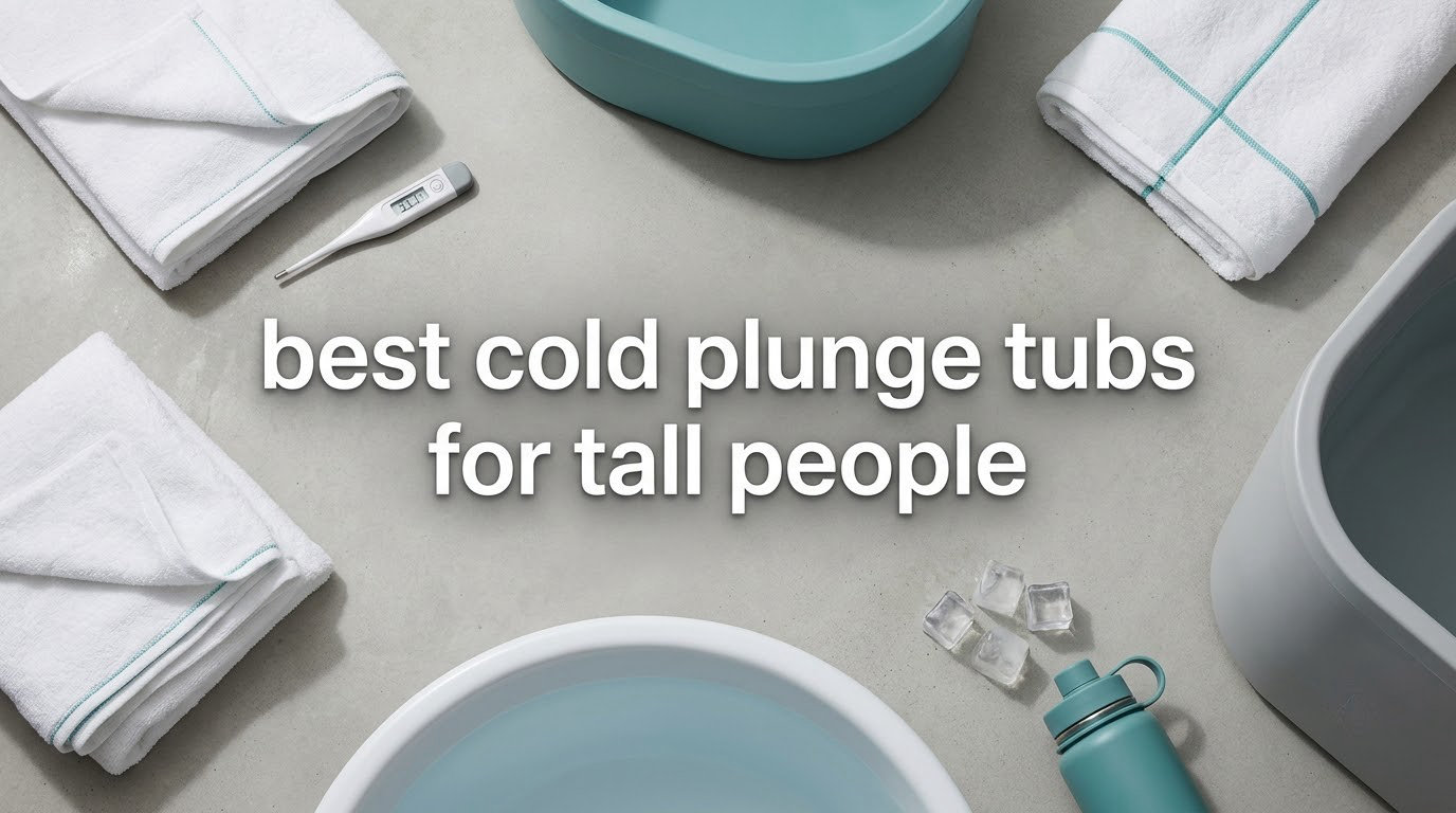 best cold plunge tubs for tall people