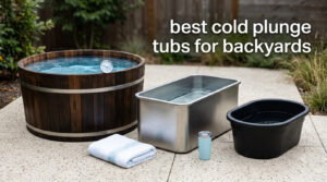 best cold plunge tubs for backyards